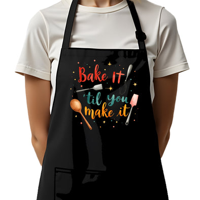Printed Funny Kitchen Apron, Bake It 'til You Make It Design, Black, Adjustable Straps, Cooking, BBQ, Grilling
