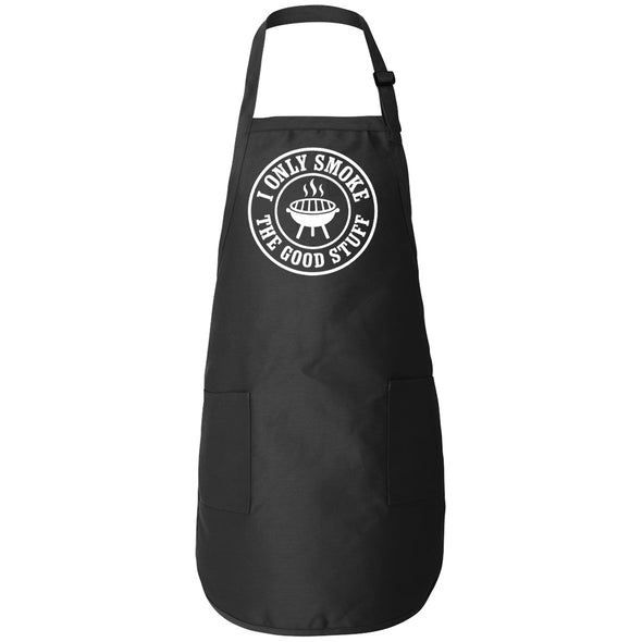 Printed Funny Kitchen Apron, I Only Smoke the Good Stuff Design, Black, Adjustable Straps, Cooking, BBQ, Grilling