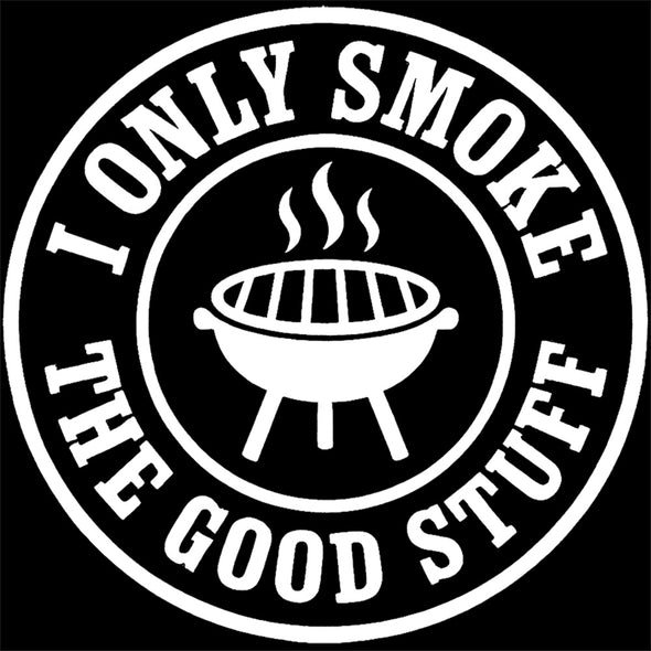 Printed Funny Kitchen Apron, I Only Smoke the Good Stuff Design, Black, Adjustable Straps, Cooking, BBQ, Grilling