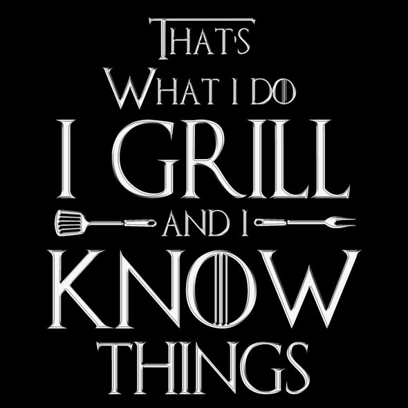 Printed Funny Kitchen Apron, Grill and Know Things Design, Black, Adjustable Straps, Cooking, BBQ, Grilling